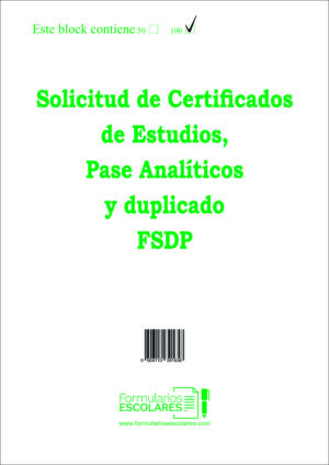 Solicitud de Certificado de Estudio, Pase Analítico y Duplicado